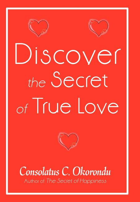 Discover the Secret of True Love - Ingram