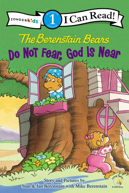 Berenstain Bears, Do Not Fear, God Is Near: Level 1 - Ingram