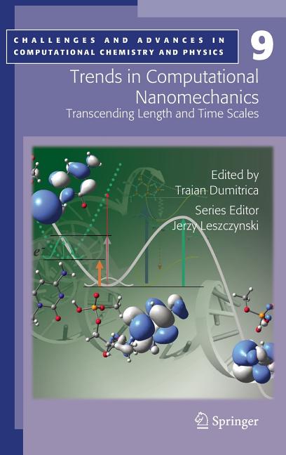Trends in Computational Nanomechanics: Transcending Length and Time Scales - Ingram