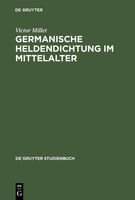 Germanische Heldendichtung im Mittelalter (Reprint 2012) - Ingram