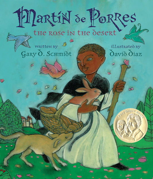 Martin de Porres: The Rose in the Desert - Ingram