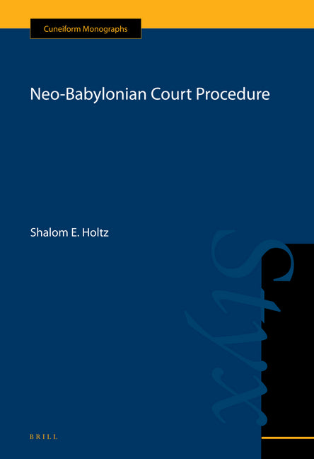 Neo-Babylonian Court Procedure - Ingram