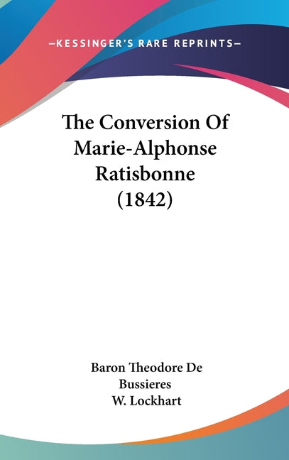 Conversion Of Marie-Alphonse Ratisbonne (1842) - Ingram