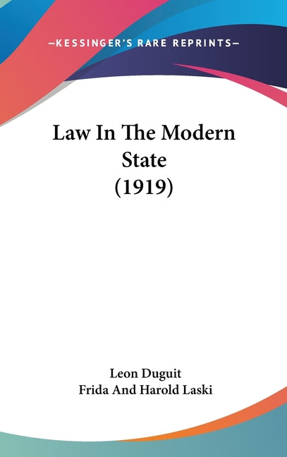 Law In The Modern State (1919) - Ingram