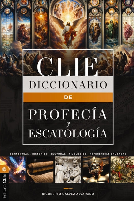 Diccionario de Profecía Y Escatología - Ingram