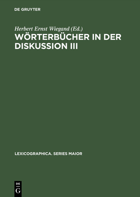 Wörterbücher in der Diskussion III (Reprint 2015) - Ingram