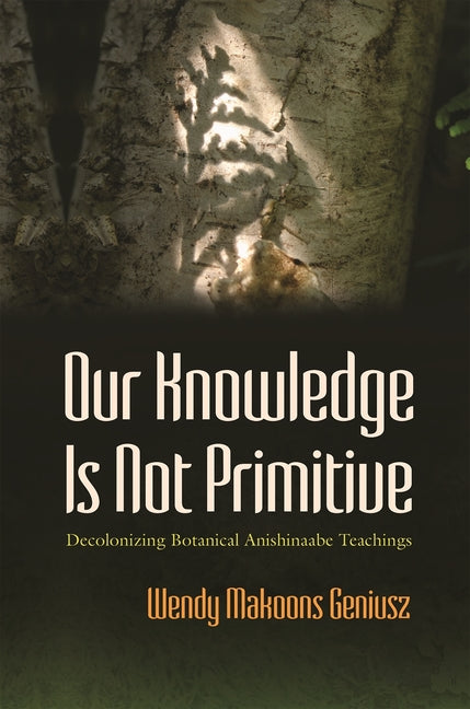 Our Knowledge Is Not Primitive - Ingram