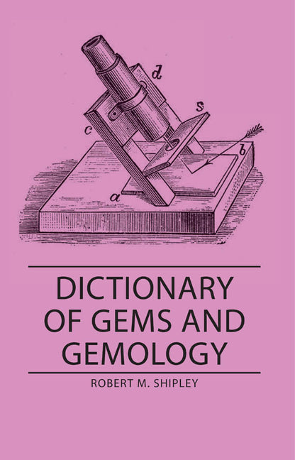 Dictionary of Gems and Gemology - Ingram