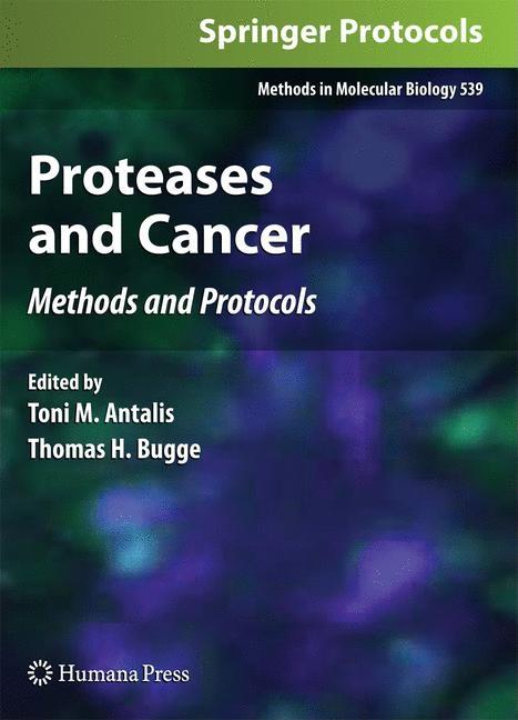 Proteases and Cancer: Methods and Protocols (2009) - Ingram