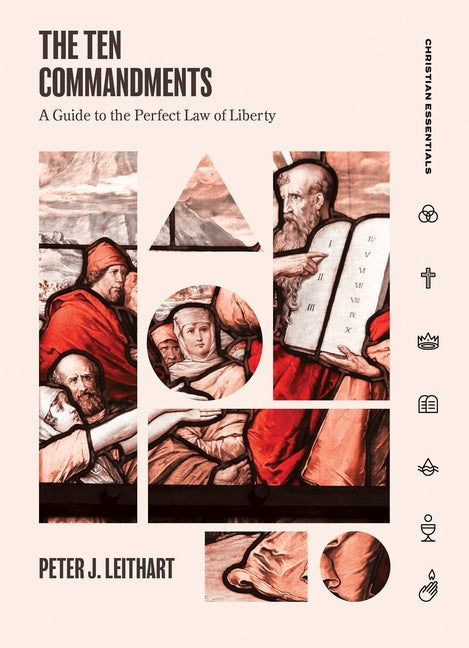 Ten Commandments: A Guide to the Perfect Law of Liberty - Ingram