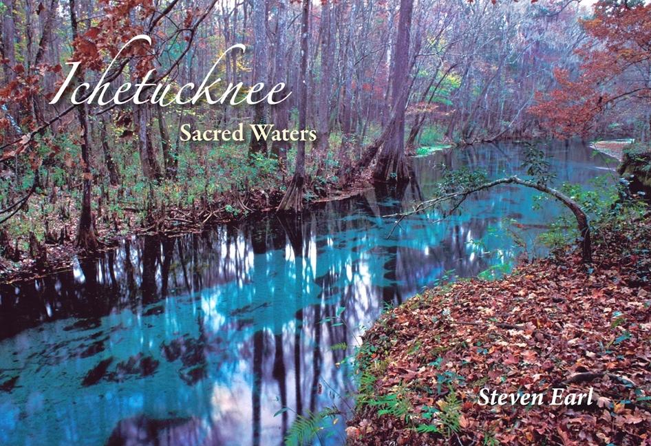 Ichetucknee: Sacred Waters - Ingram