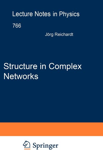 Structure in Complex Networks (2009) - Ingram