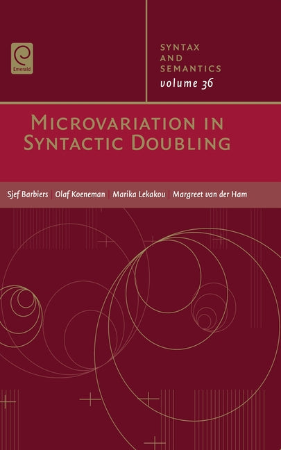 Microvariation in Syntactic Doubling - Ingram