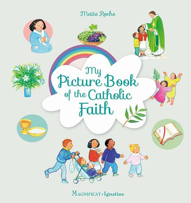 My Picture Book of the Catholic Faith - Ingram