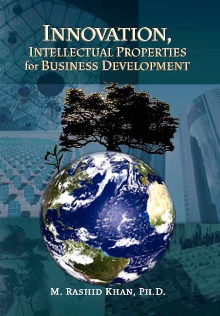 Innovation, Intellectual Properties for Business Development - Ingram