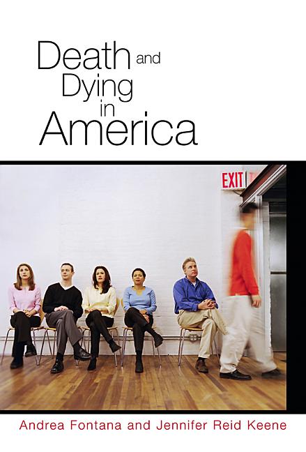 Death and Dying in America - Ingram