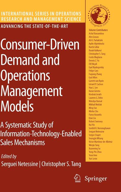 Consumer-Driven Demand and Operations Management Models: A Systematic Study of Information-Technology-Enabled Sales Mechanisms (2009) - Ingram