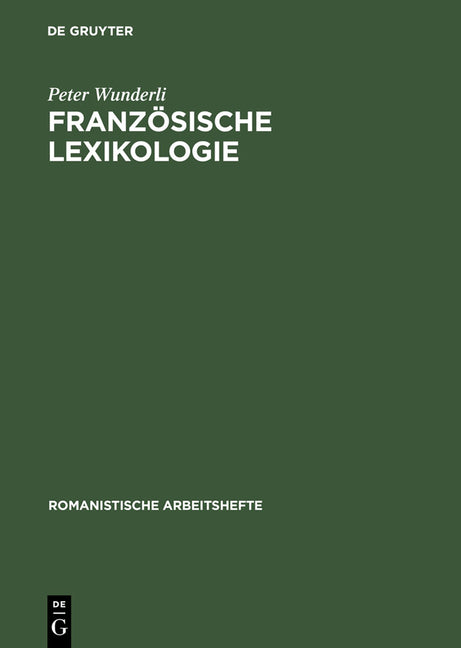 Französische Lexikologie: Einführung in Die Theorie Und Geschichte Des Französischen Wortschatzes - Ingram