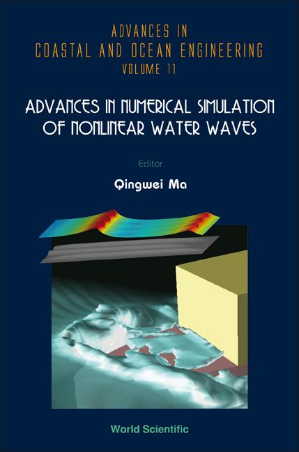 Advances in Numerical Simulation of Nonlinear Water Waves - Ingram