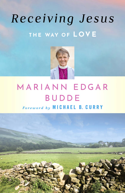 Receiving Jesus: The Way of Love - Ingram