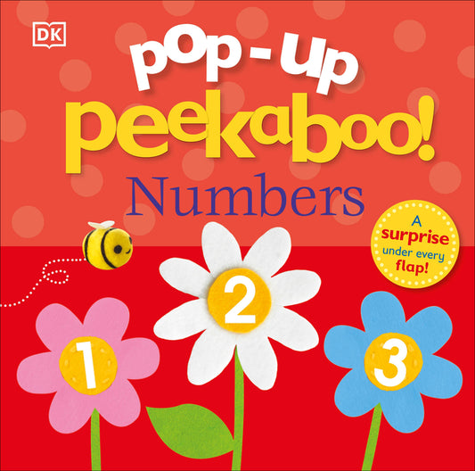 Pop-Up Peekaboo! Numbers: A Surprise Under Every Flap! - Ingram