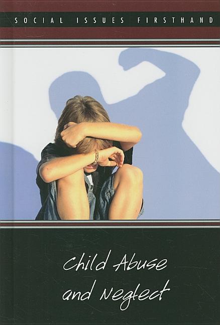 Child Abuse and Neglect - Ingram