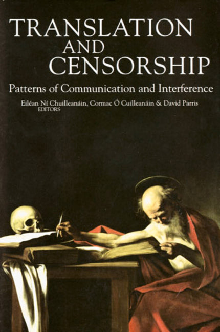Translation and Censorship: Patterns of Communication and Interference - Ingram