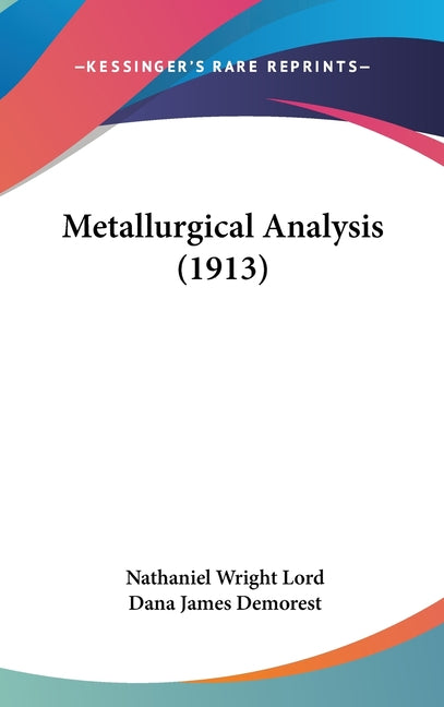 Metallurgical Analysis (1913) - Ingram