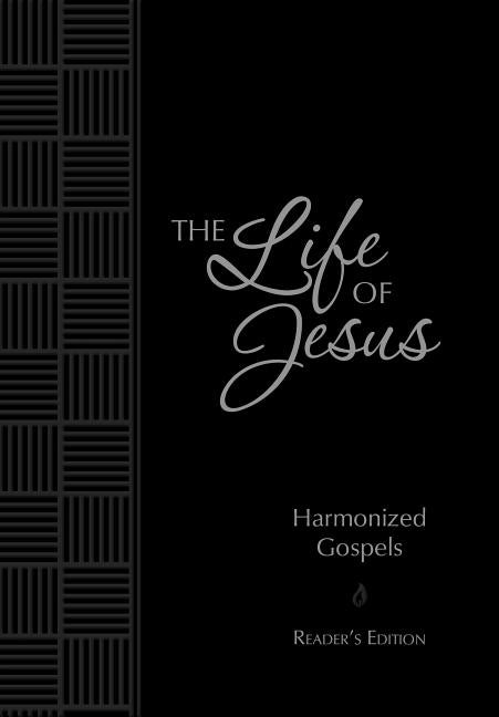Life of Jesus: Harmonized Gospels: Reader's Edition - Ingram