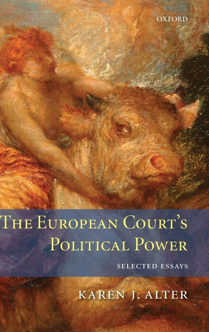 European Courts Political Power C - Ingram
