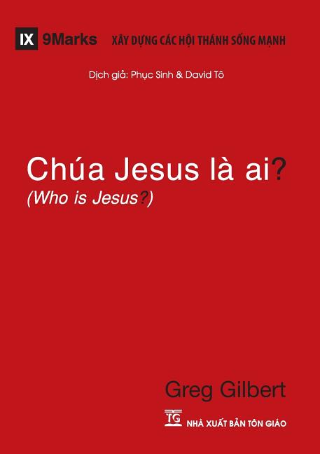 Chúa Jesus Là Ai? (Who is Jesus?) (Vietnamese) - Ingram