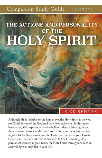 Actions and Personality of the Holy Spirit Study Guide - Ingram