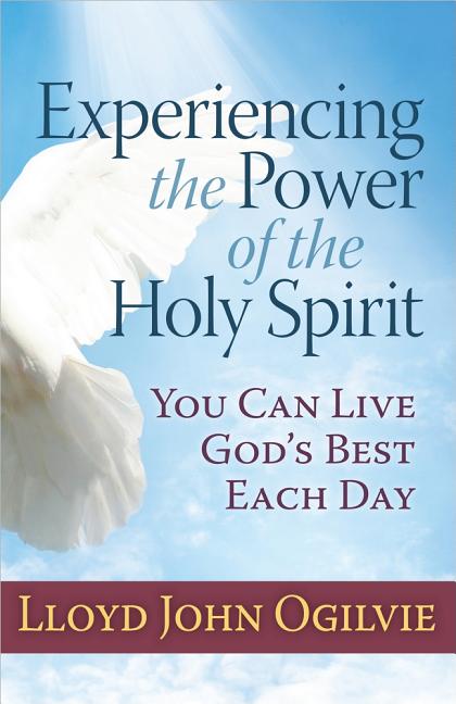 Experiencing the Power of the Holy Spirit - Ingram