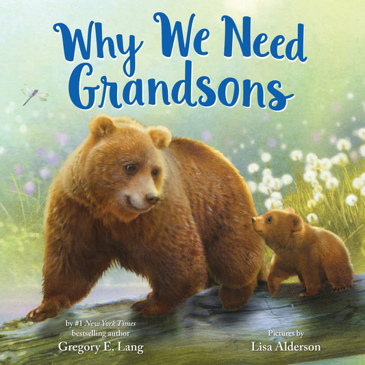 Why We Need Grandsons - Ingram