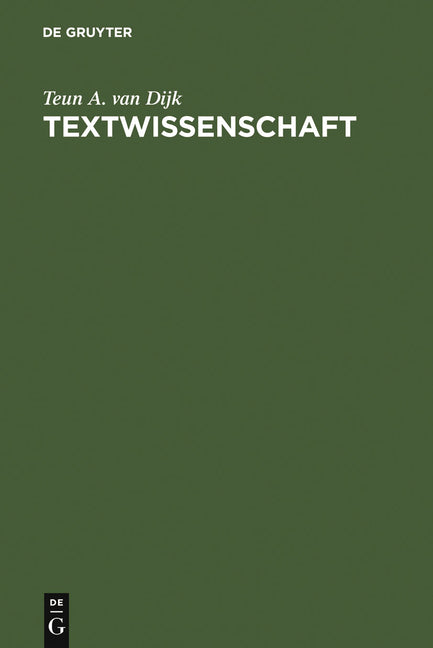 Textwissenschaft: Eine Interdisziplinäre Einführung (Reprint 2011) - Ingram