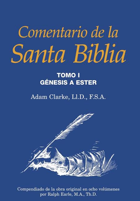 Comentario de la Santa Biblia, Tomo 1 - Ingram