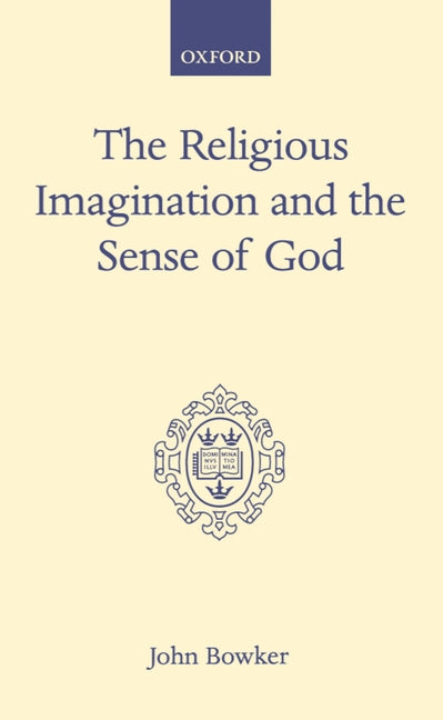 Religious Imagination and the Sense of God - Ingram