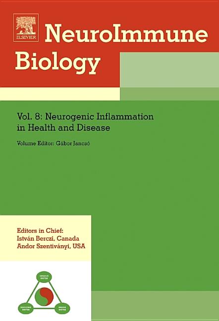 Neurogenic Inflammation in Health and Disease: Volume 8 - Ingram
