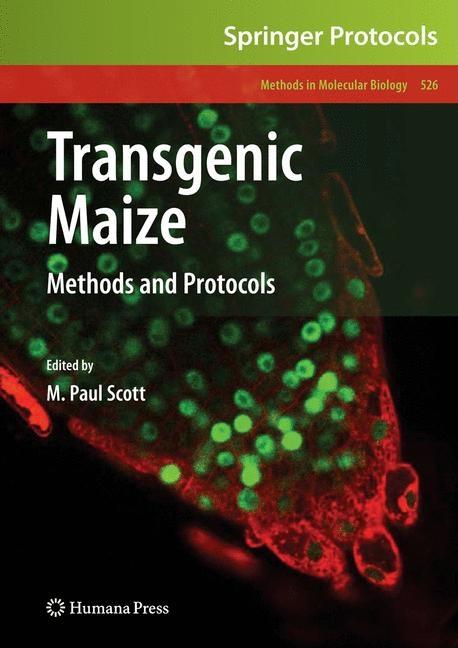 Transgenic Maize: Methods and Protocols (2009) - Ingram