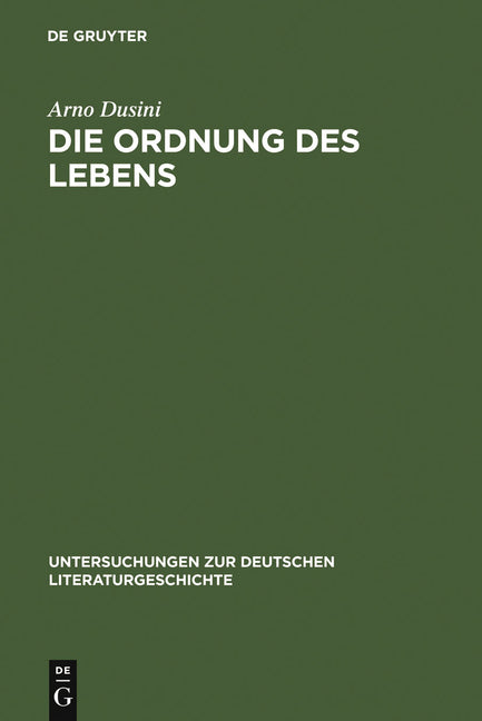 Die Ordnung Des Lebens: Zu Franz Grillparzers Selbstbiographie (Reprint 2011) - Ingram