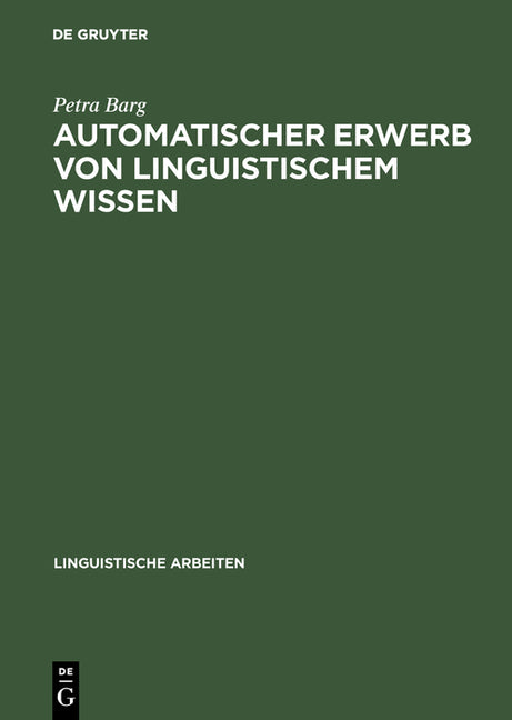 Automatischer Erwerb von linguistischem Wissen (Reprint 2017) - Ingram