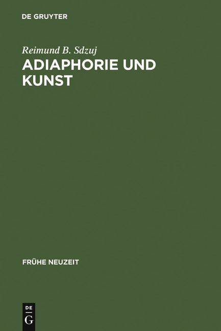 Adiaphorie und Kunst (Reprint 2011) - Ingram