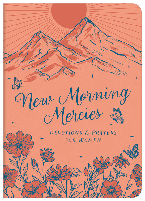 New Morning Mercies: Devotions and Prayers for Women - Ingram