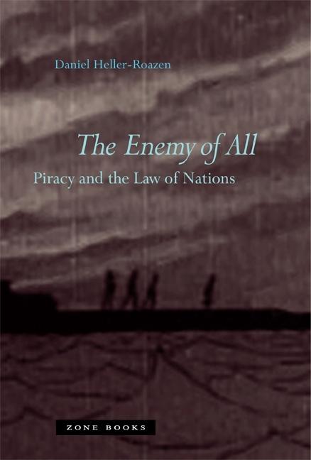Enemy of All: Piracy and the Law of Nations - Ingram