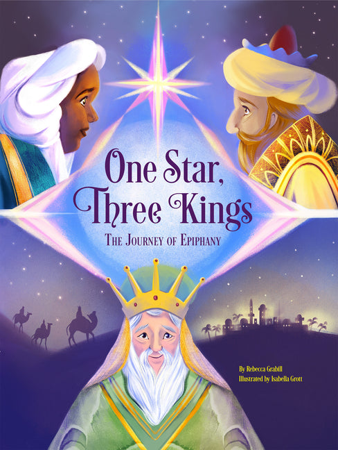 One Star, Three Kings: The Journey of Epiphany - Ingram