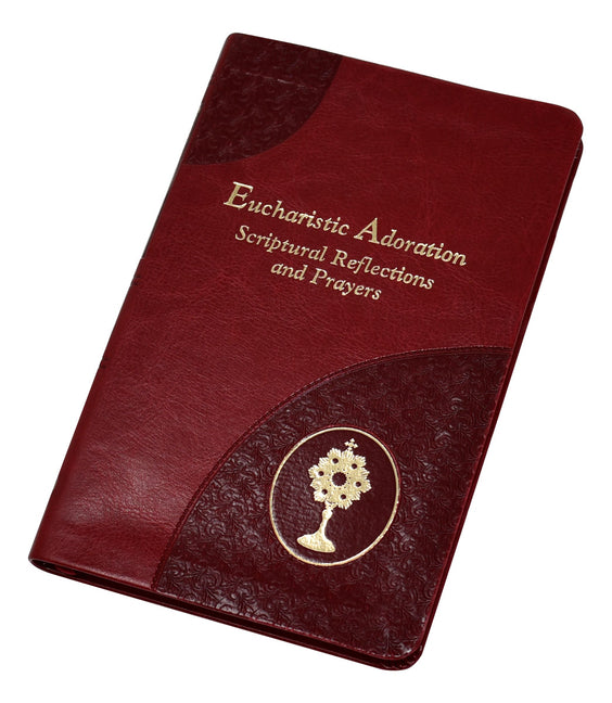Eucharistic Adoration: Scriptural Reflections and Prayers - Ingram