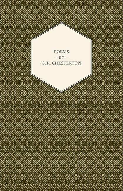 Poems by G. K. Chesterton - Ingram