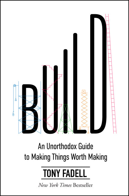 Build: An Unorthodox Guide to Making Things Worth Making - Ingram
