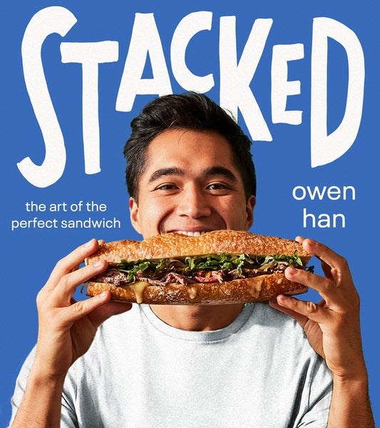 Stacked: The Art of the Perfect Sandwich - Ingram