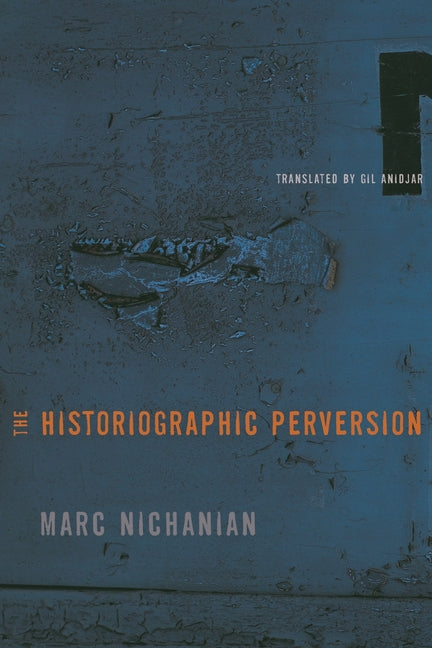 Historiographic Perversion - Ingram